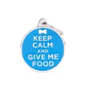 Myfamily Placa Círculo "Keep Calm And Give Me Food"